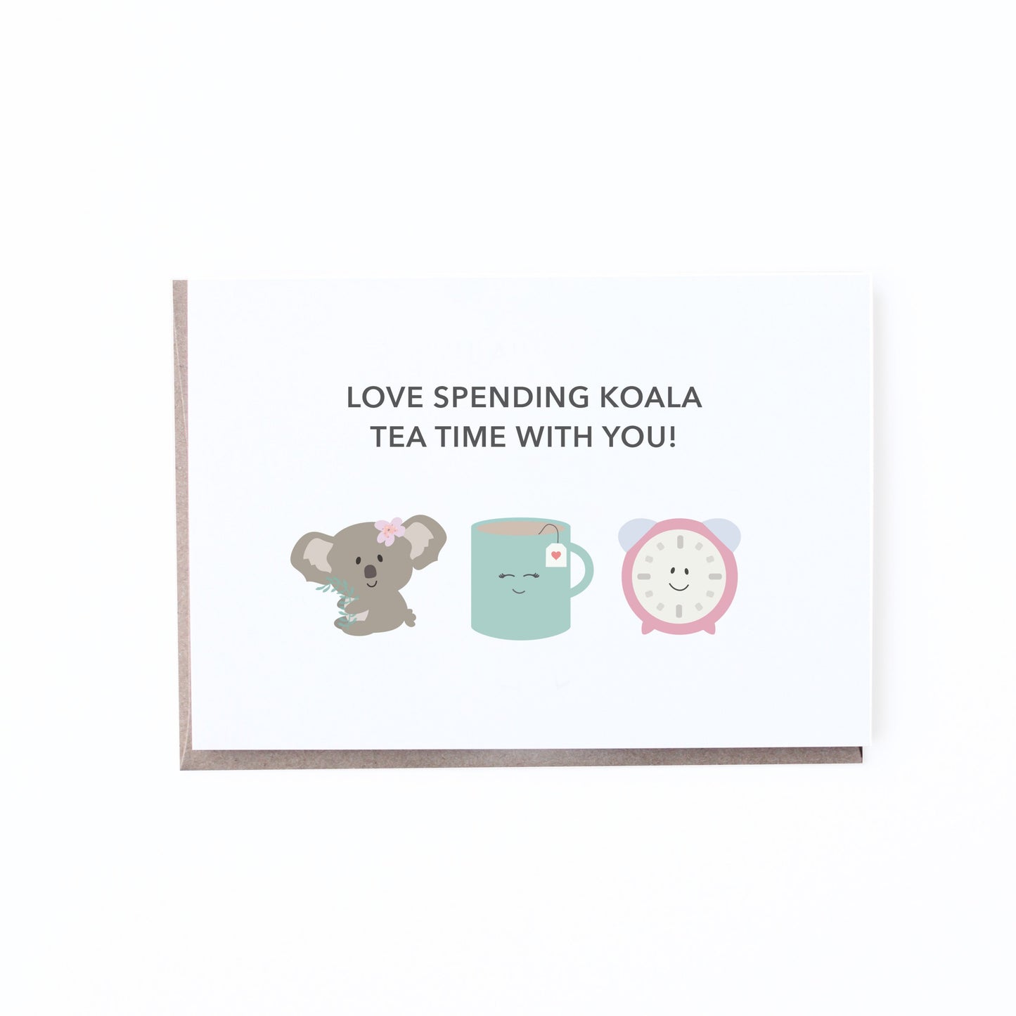 Love Spending Koala Tea Time With You!