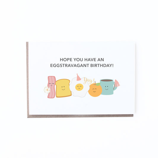 Eggstravagant Birthday Card